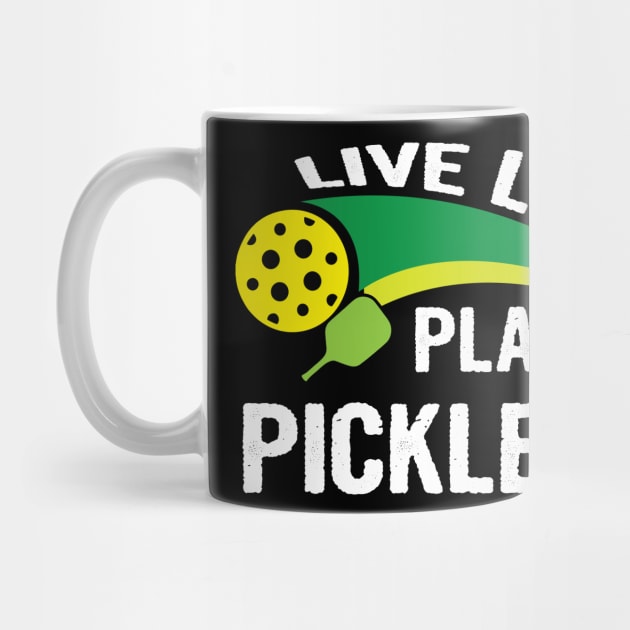 Live laugh play pickleball sport by martinyualiso